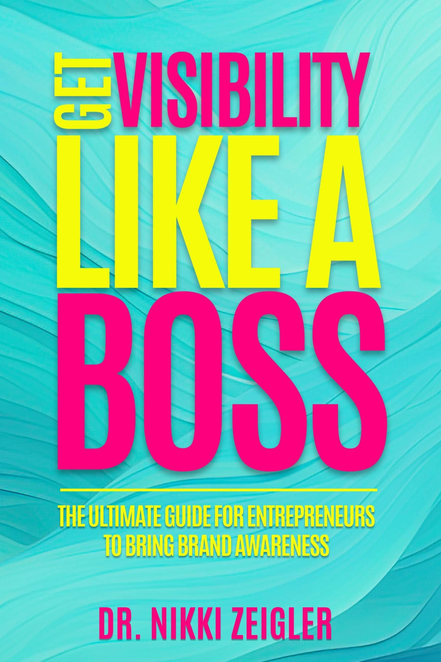 Get Visibility Like A Boss