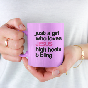 Just A Girl Who Loves Jesus High Heels & Bling Mug